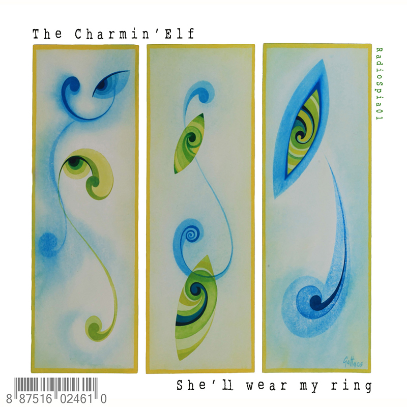 The Charmin' Elf - She'll wear my ring [song]
