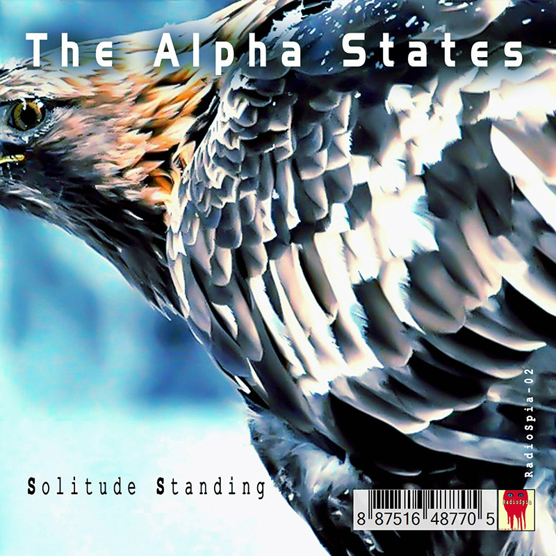 The Alpha States - Solitude Standing [EP, 3 songs] 